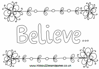 Believe Colouring Page - Kids Puzzles and Games